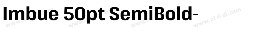 Imbue 50pt SemiBold字体转换